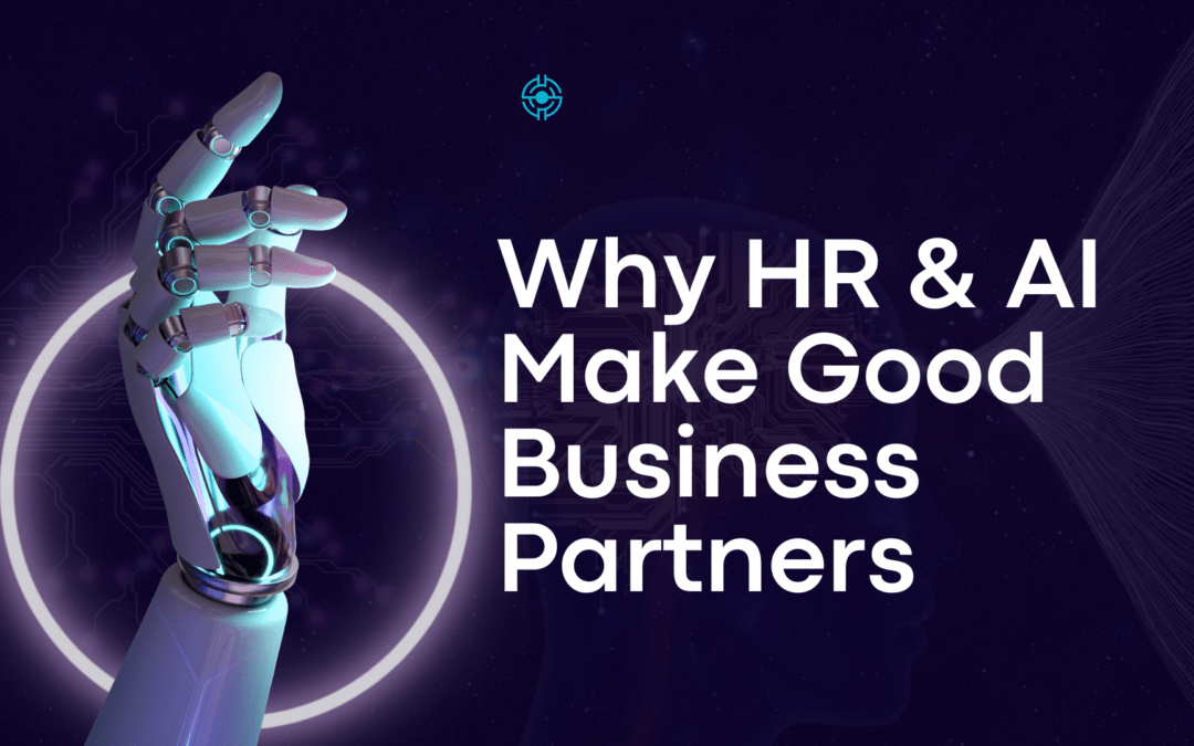 Why HR & AI Make Good Business Partners?